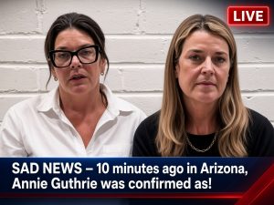 👀📢_SAD NEWS – 10 minutes ago in Arizona, Annie Guthrie was confirmed as!…